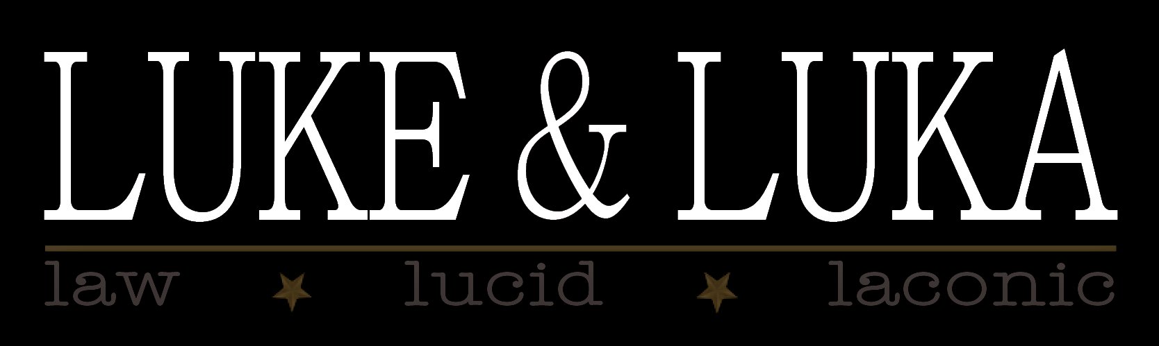 Luke & Luka — Law. Lucid. Laconic.